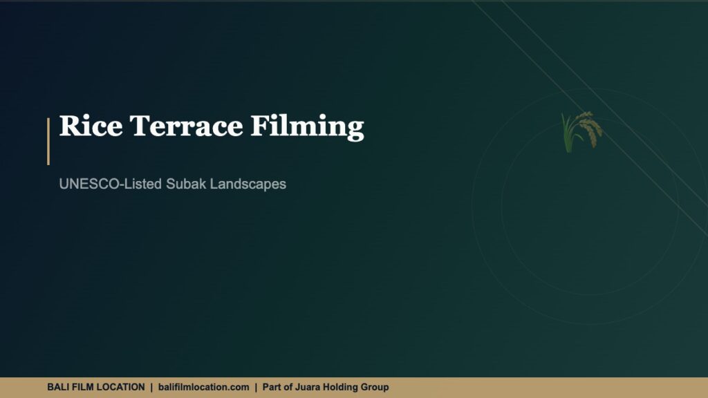 Rice Terrace Filming Bali - BaliFilmLocation.com