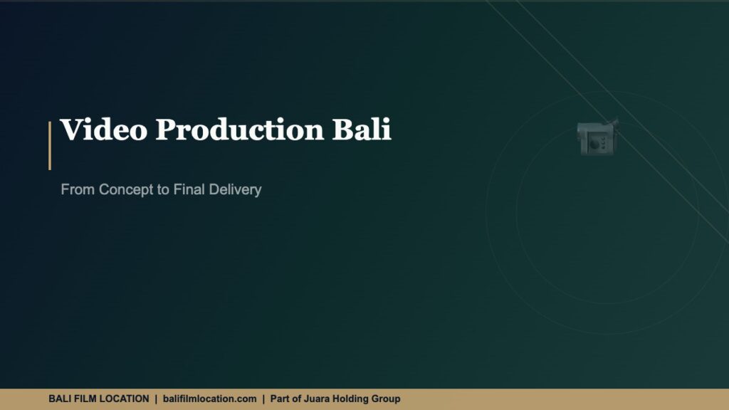 Video Production Bali - BaliFilmLocation.com